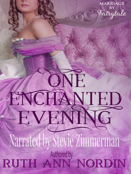 Title details for One Enchanted Evening by Ruth Ann Nordin - Available